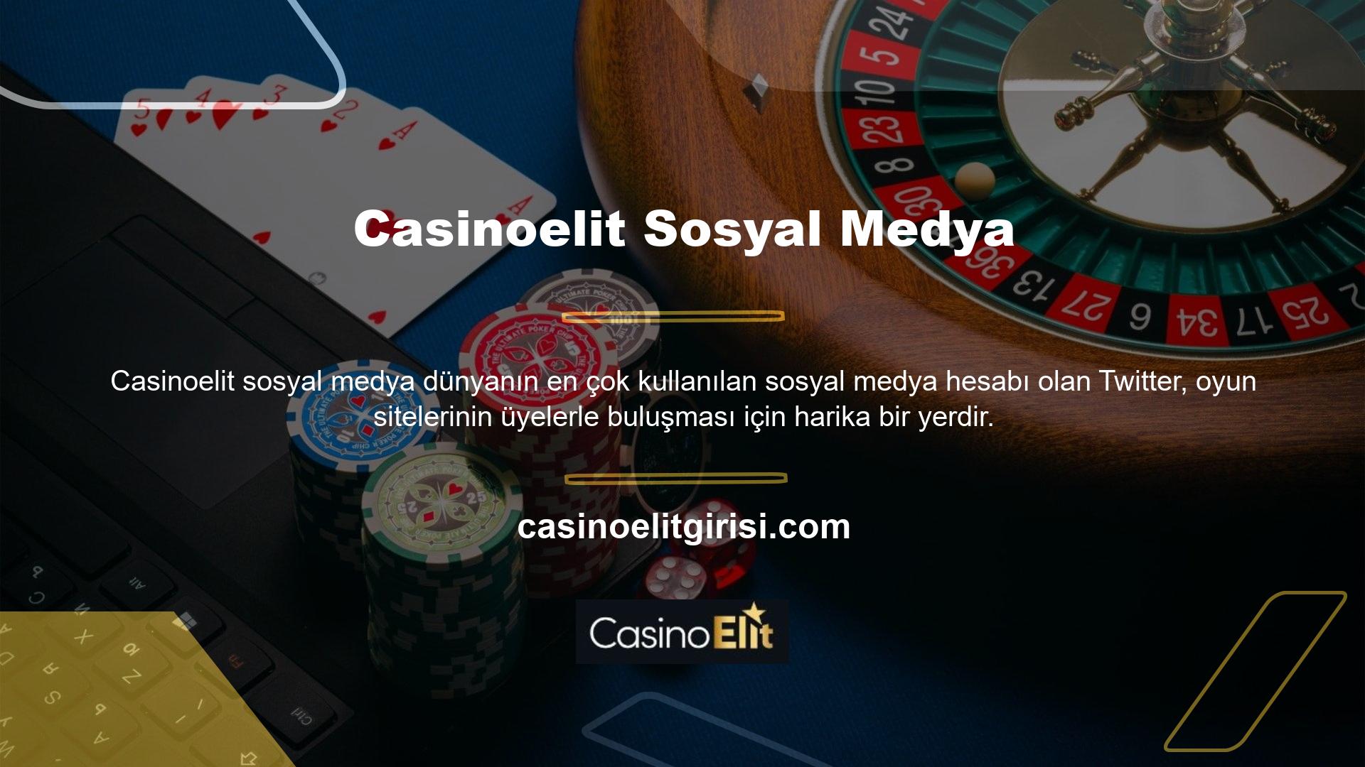 Üyelerimizin en sevdiği bahislerden biri olan Casinoelit sitesi, üyelerini Twitter üzerinden bilgilendirmektedir