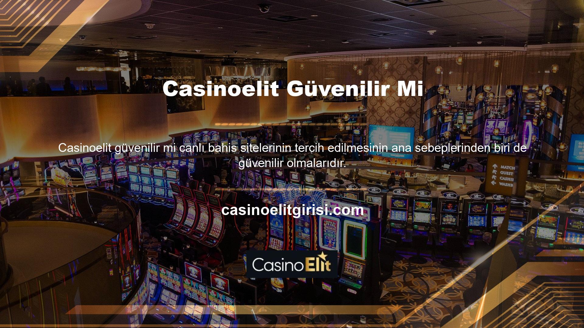 Yazının başında da belirttiğimiz gibi Casinoelit ülkemizde ve dünyada en popüler sitelerden biridir