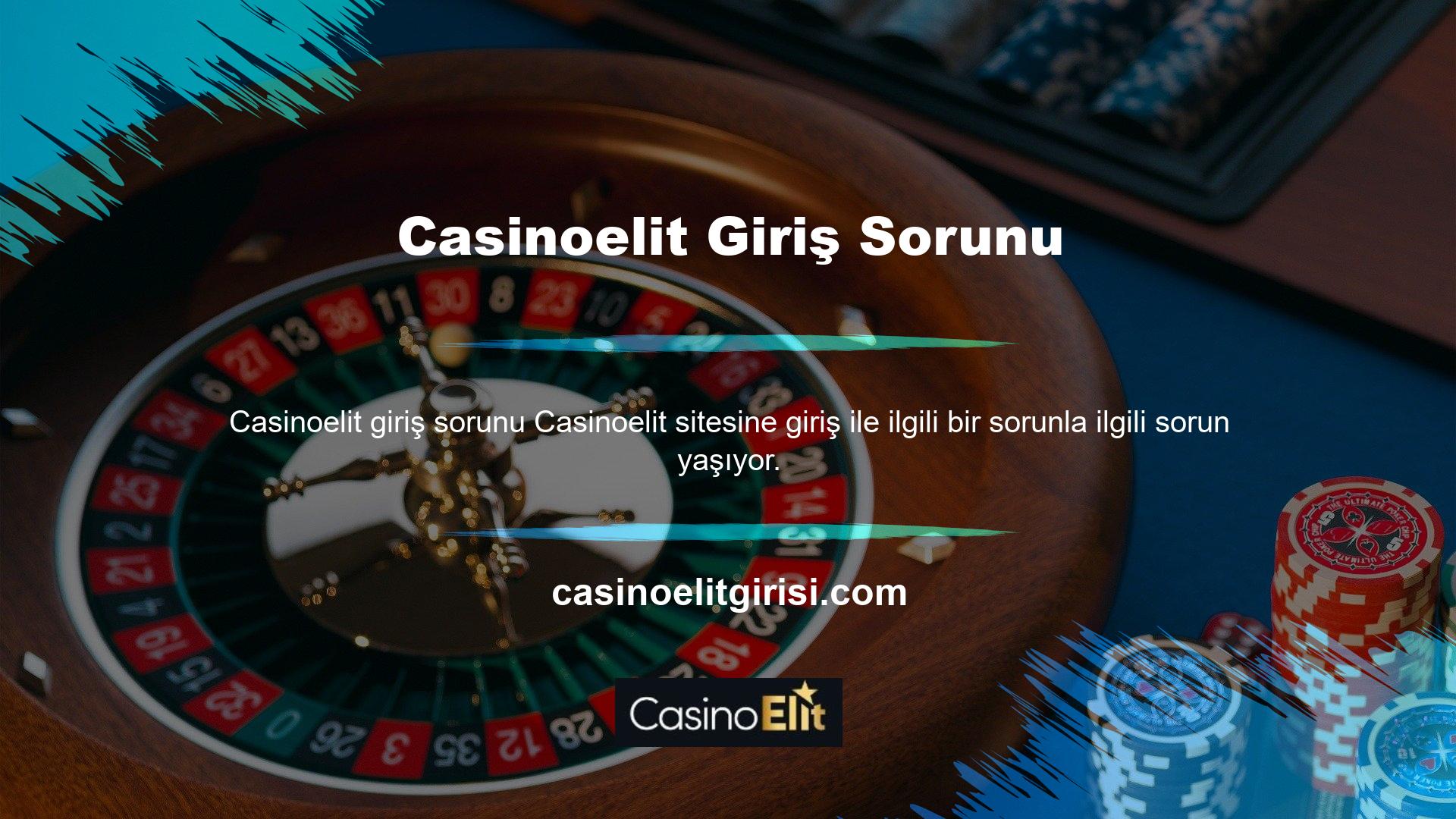 Casinoelit girmede sorun yaşıyorsunuz, bu sorunu yeni giriş adresi ile ortadan kaldırabilirsiniz